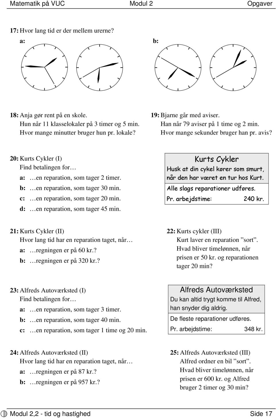 Tid og hastighed. Tid...15 Hastighed...19 Blandede opgaver Matematik på VUC  Modul 2 Opgaver - PDF Free Download