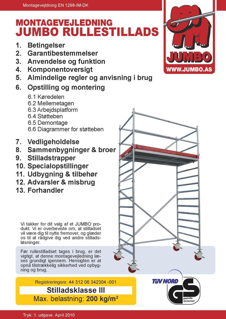 JUMBO JUMBO RULLESTILLADS MONTAGEVEJLEDNING - PDF Gratis download