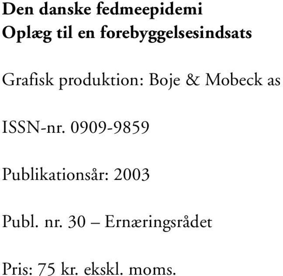 & Mobeck as ISSN-nr.