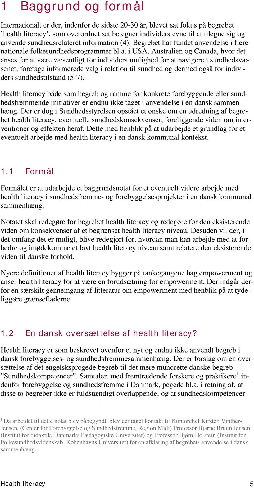 health literacy Begrebet, konsekvenser og mulige interventioner ...