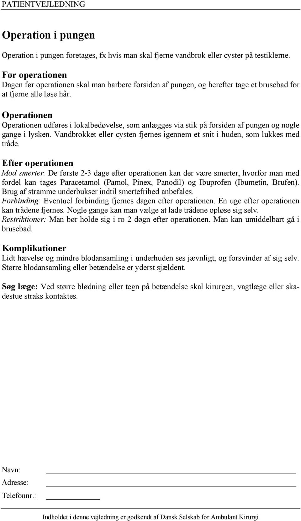 Kikkertundersøgelse af blæren (cystoskopi) - PDF Free Download