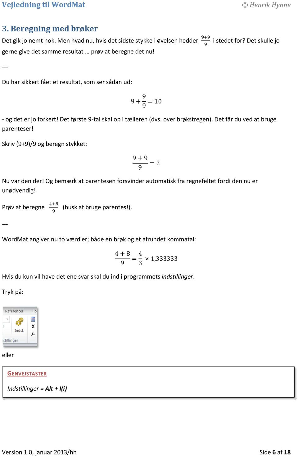 En lille vejledning til lærere og elever i at bruge matematikprogrammet  WordMat (begynderniveau) - PDF Gratis download