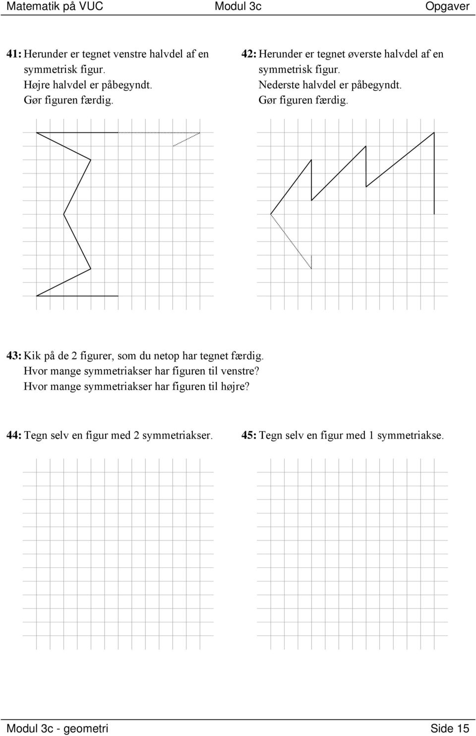 Matematik på VUC. Modul 3c geometri. Indholdsfortegnelse - PDF ...