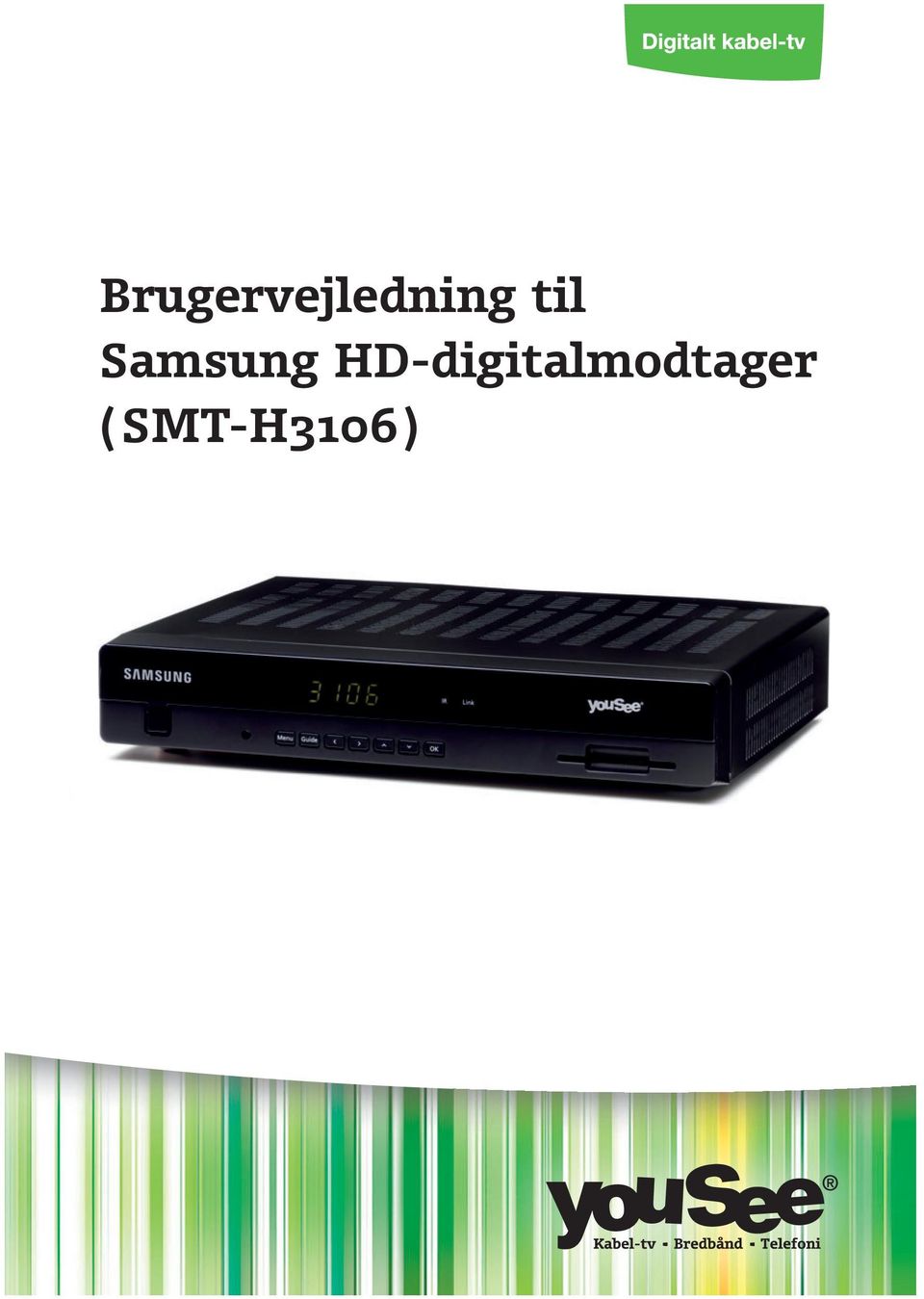Brugervejledning til Samsung HD-digitalmodtager (SMT-H3106) - PDF Gratis  download