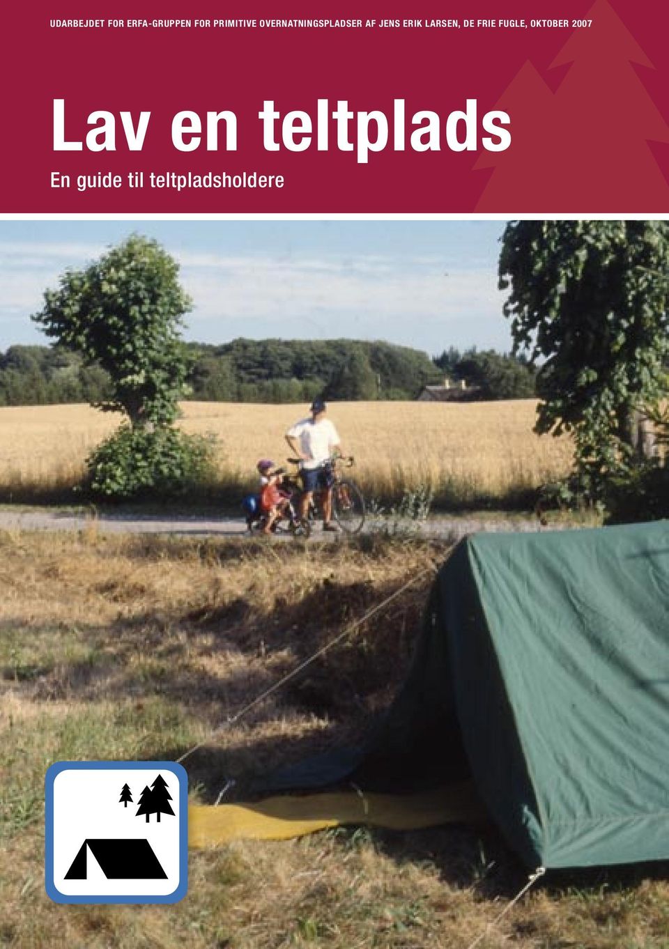Lav en teltplads. En guide til teltpladsholdere - PDF Free Download