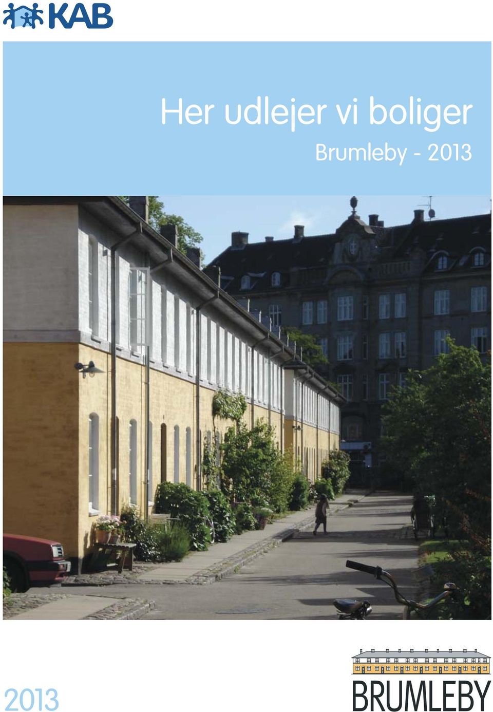 Her udlejer vi boliger. Fællesventelisten Brumleby - PDF Gratis download