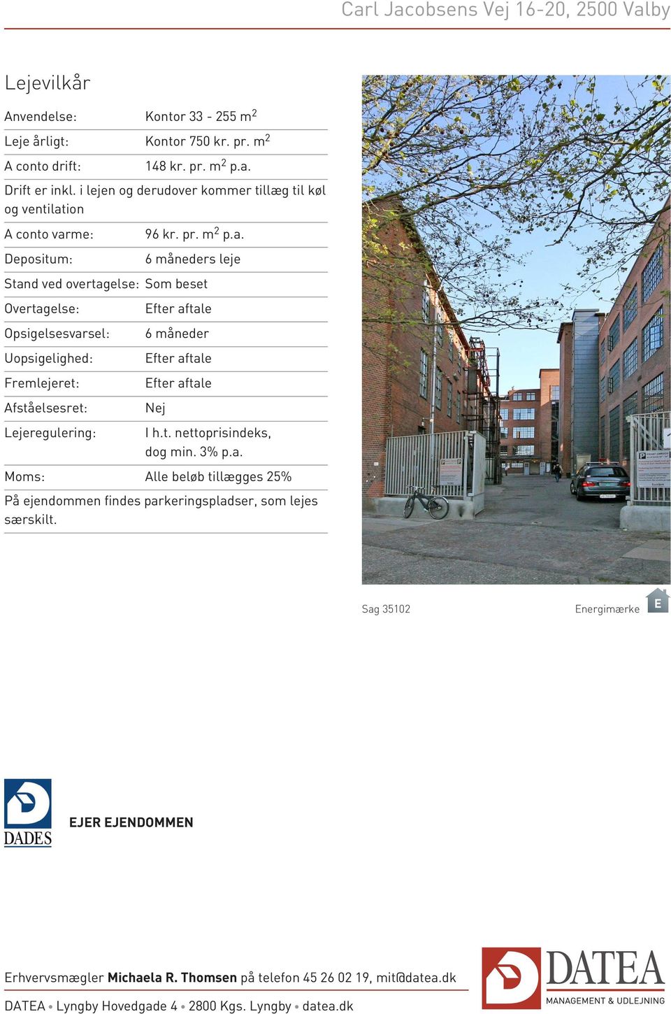 Carl Jacobsens Vej 16-20, 2500 Valby. Kapselfabrikken MANAGEMENT & UDLEJNING.  DATEA Lyngby Hovedgade Kgs. Lyngby datea.dk - PDF Gratis download