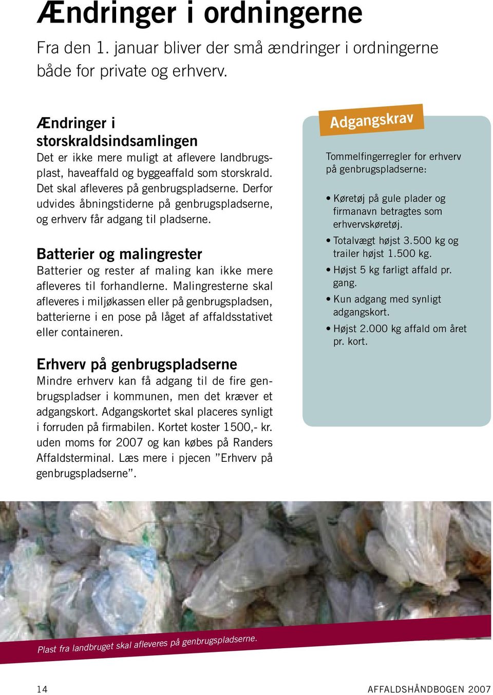 AFFALDSHÆFTET. Randers Kommune. Information om affald område Purhus,  Nørhald og Havndal RANDERS KOMMUNE / Purhus - Nørhald - Havndal - PDF Free  Download