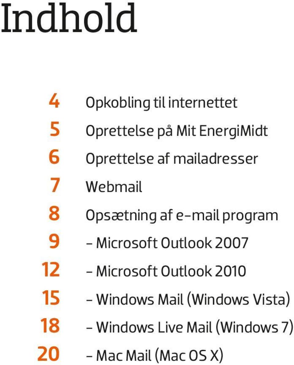 - Microsoft Outlook 007 1 - Microsoft Outlook 010 15 - Windows Mail