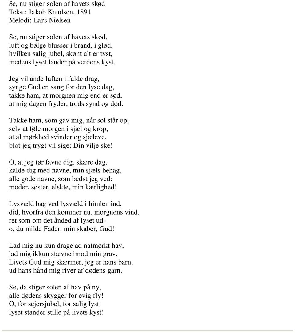 Se, nu stiger solen af havets skød Tekst: Jakob Knudsen, 1891 Melodi: Lars  Nielsen - PDF Free Download