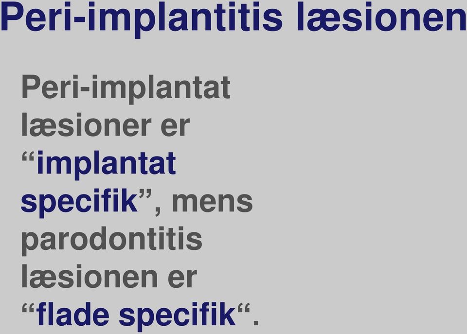 implantat specifik, mens