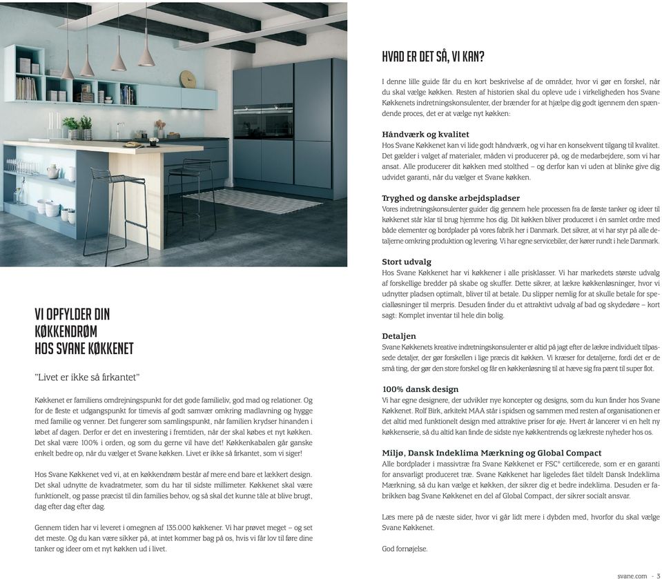 svane.com... hvorfor vælge svane køkkenet? % dansk design - PDF ...
