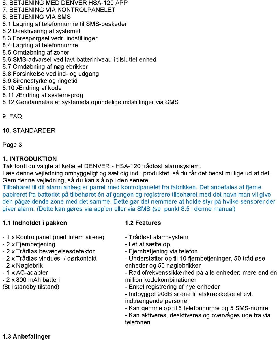 Page DENVER INSTALLATIONS- OG BRUGERMANUAL. Alarm- og Sikkerhedssystem. Page 2. Indholdsfortegnelse PDF download