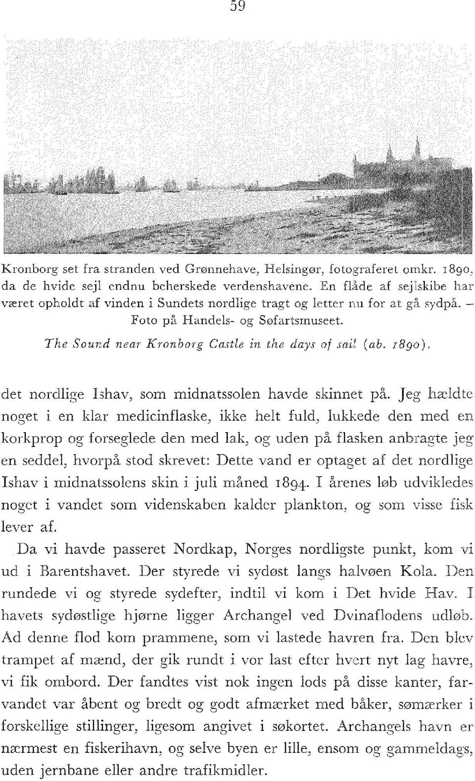 1890). det nordlige Ishav, som midnatssolen havde skinnet på.