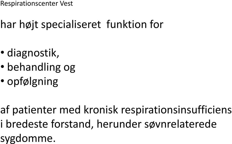 RESPIRATIONSCENTER VEST Århus Universitetshospital - Skejby - PDF Free  Download