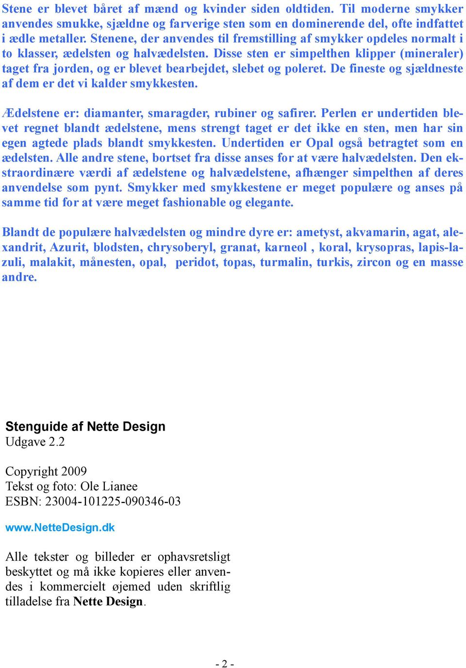 Stenguide Nette Design Udgave Copyright 2009 Tekst og foto: Ole ESBN: - PDF Free Download