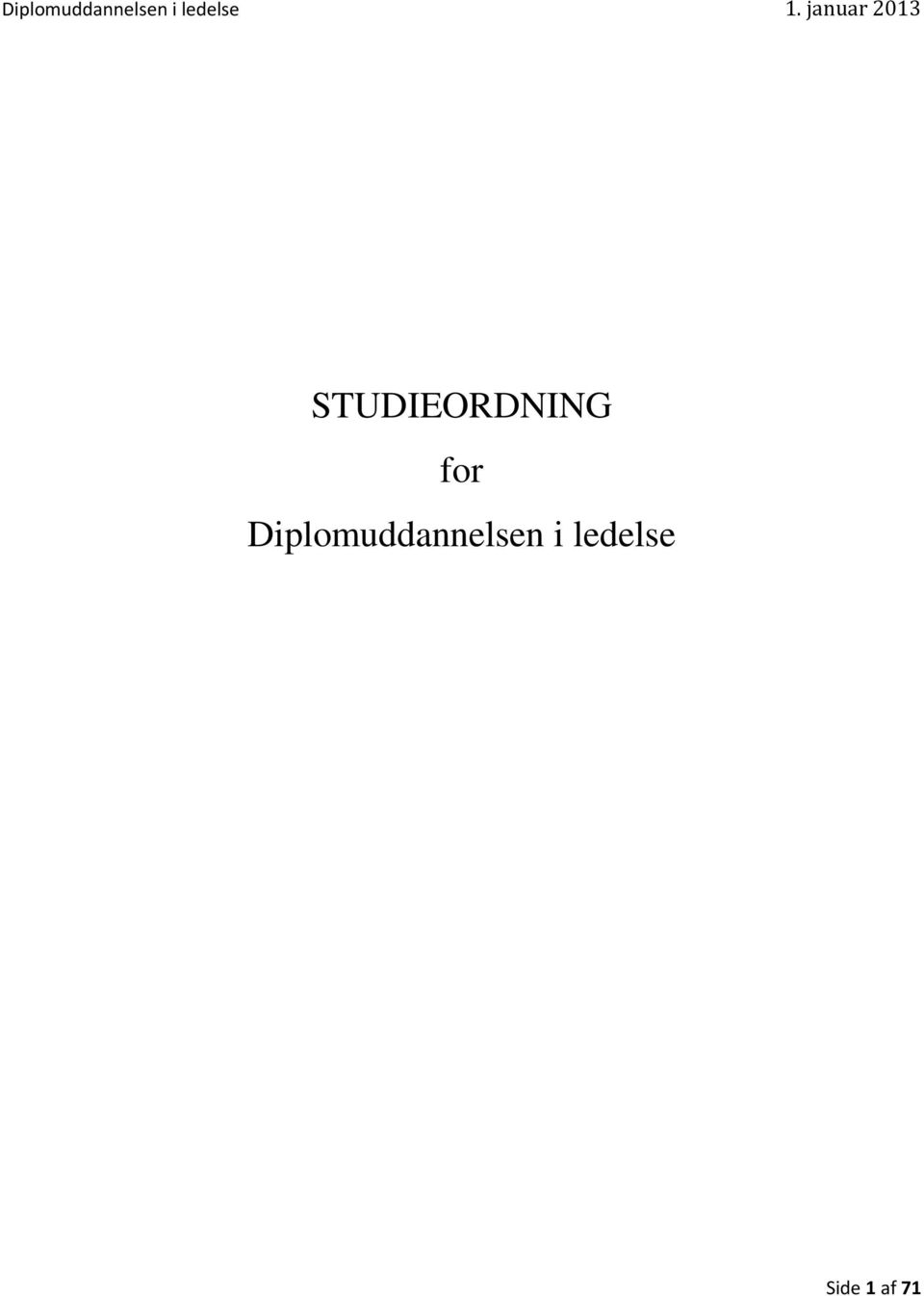 STUDIEORDNING for Diplomuddannelsen i ledelse - PDF Free Download
