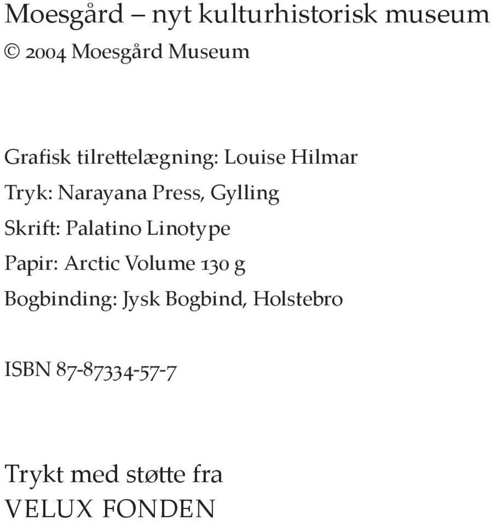 MOESGÅRD. Nyt kulturhistorisk museum - PDF Free Download