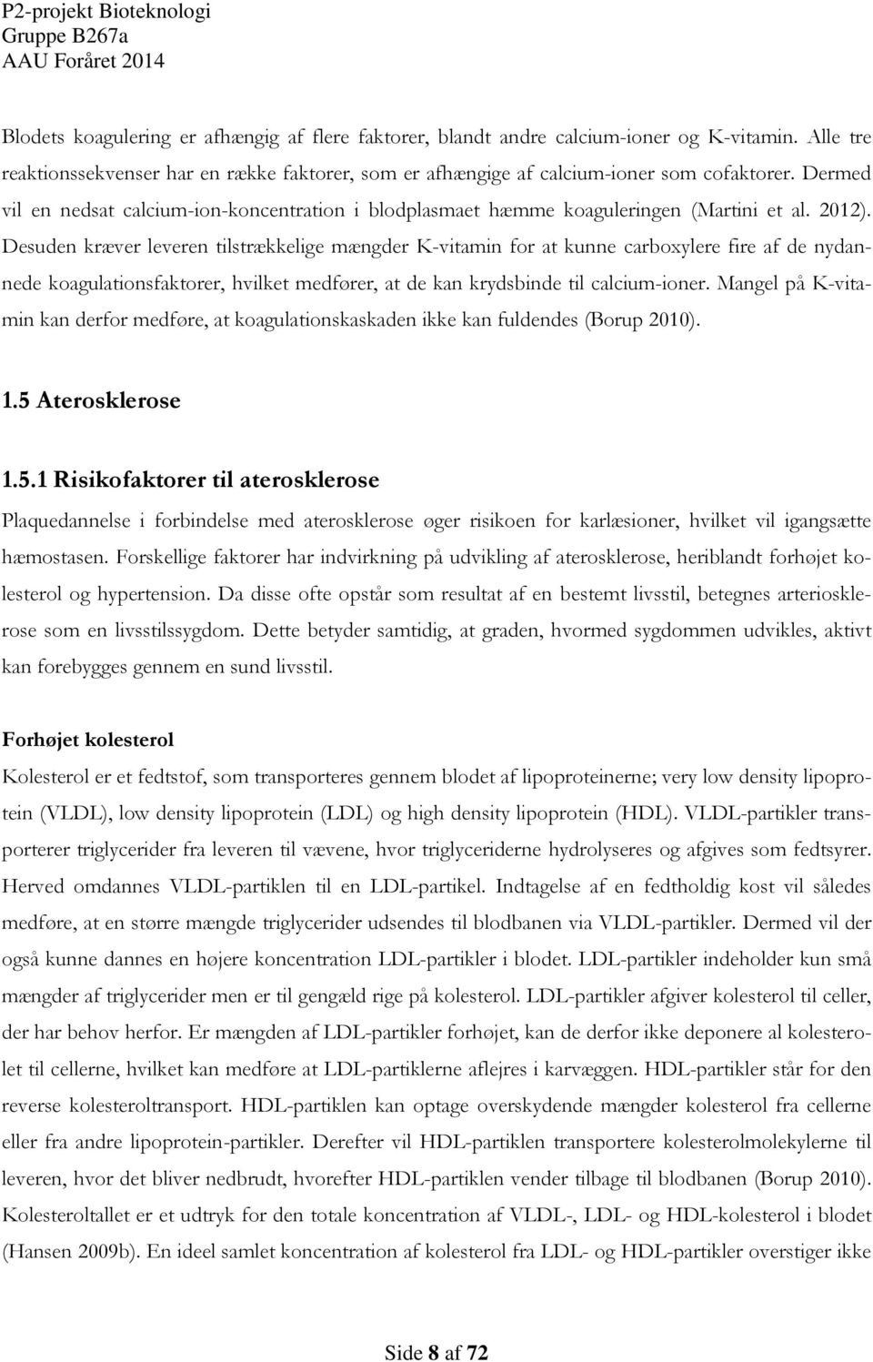 spiselige Twisted Også Det gode liv med aterosklerose - PDF Free Download