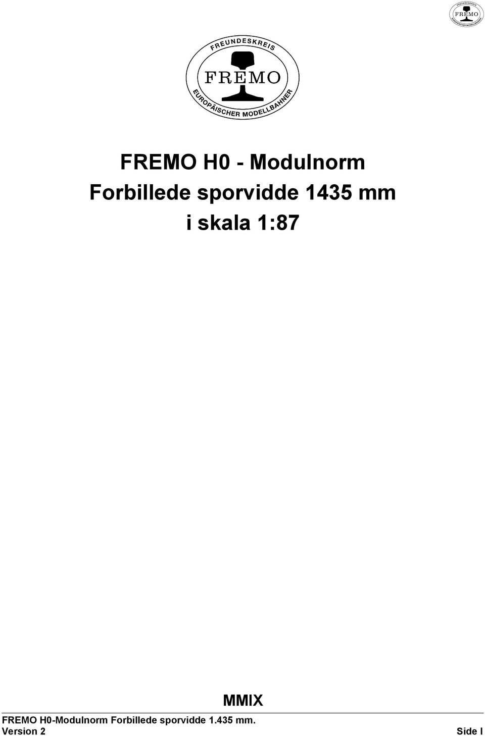 MMIX FREMO H0-Modulnorm
