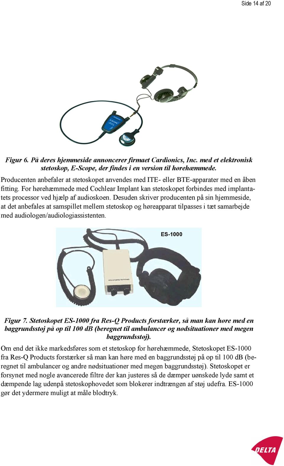 Elektroniske stetoskoper for brugere med hørenedsættelse - PDF ...
