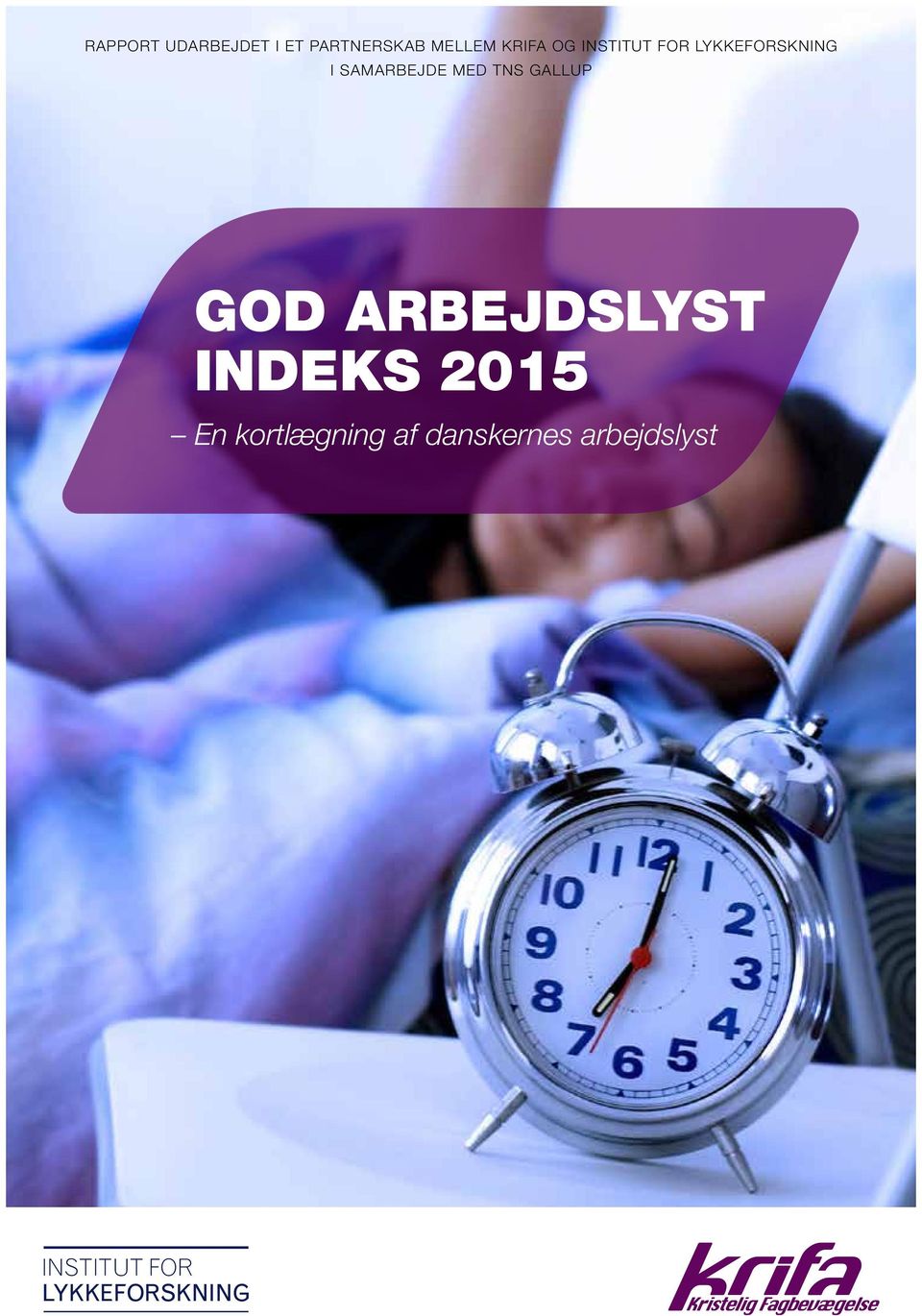 TNS Gallup GOD ARBEJDSLYST INDEKS 2015 En