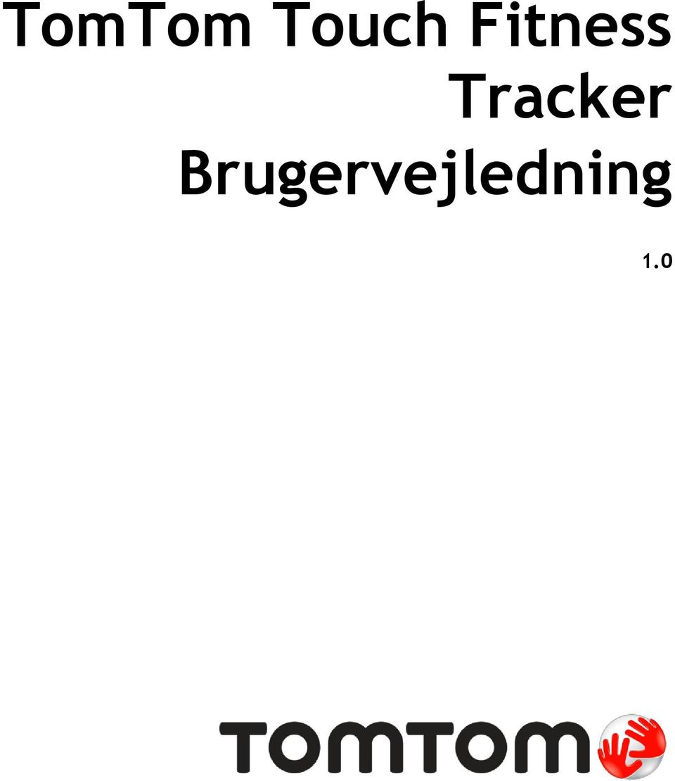 TomTom Touch Fitness Tracker Brugervejledning PDF Free Download