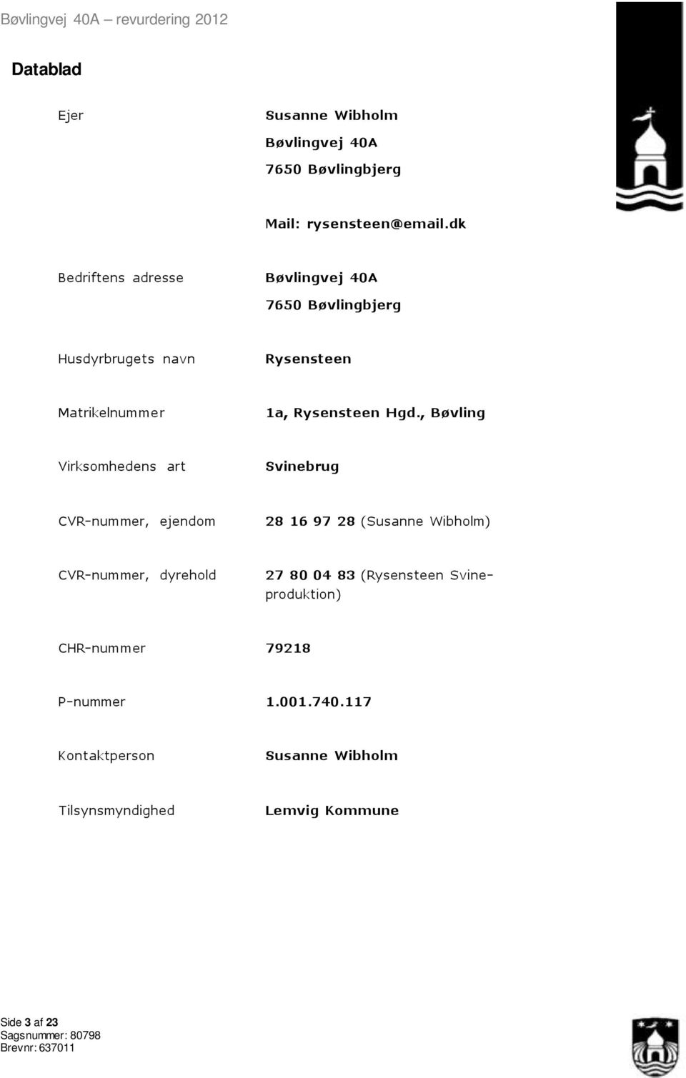 Fundament bit får Rysensteen v/ Susanne Wibholm. på adressen. Bøvlingvej 40A Bøvlingbjerg -  PDF Gratis download