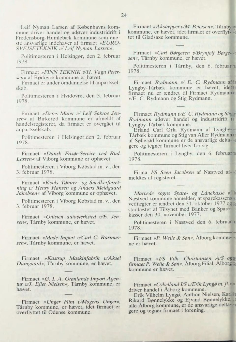 1978 Anmeldelser, bekendtgjort i Statstidende i februar måned Nr. 2 - PDF  Gratis download