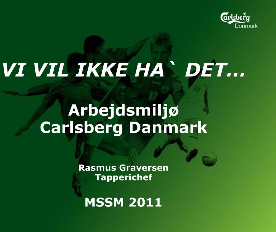 Tapperichef MSSM 2011 SIKKERHED