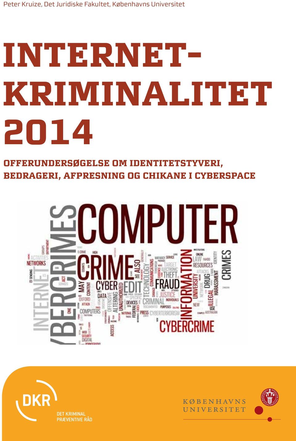 Internetkriminalitet 2014