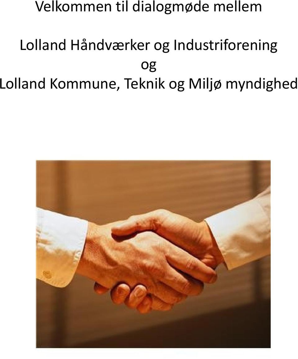 Industriforening og Lolland