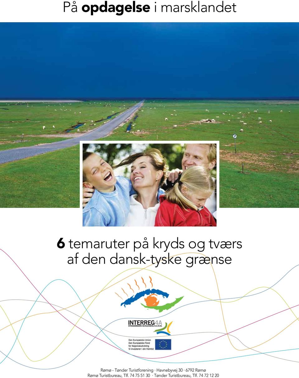 Turistforening Havnebyvej 30 6792 Rømø Rømø