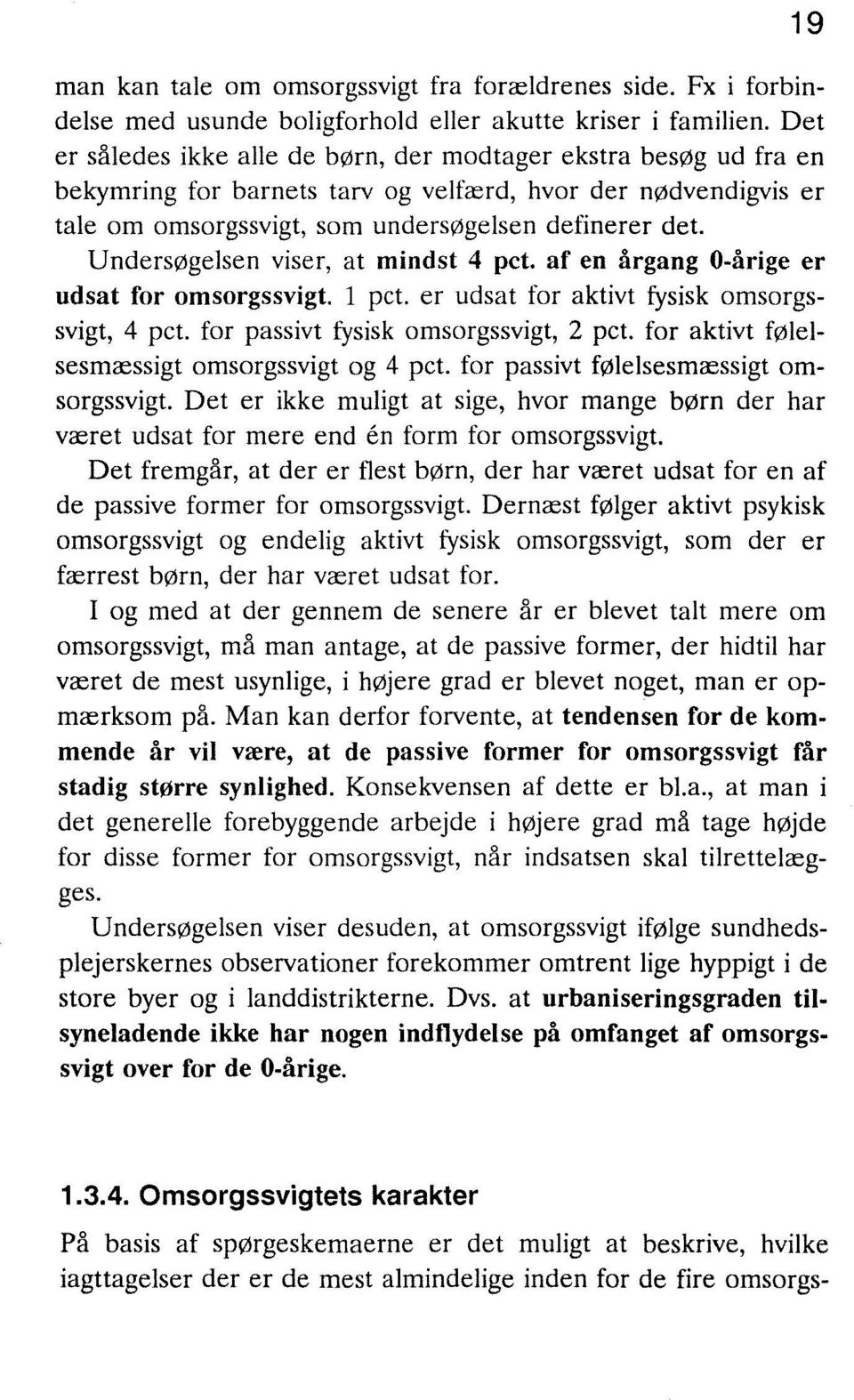 Else Christensen. En rapport om de 0-3-årige baseret på sundhedsplejerskers viden. København 1992 - PDF Free Download