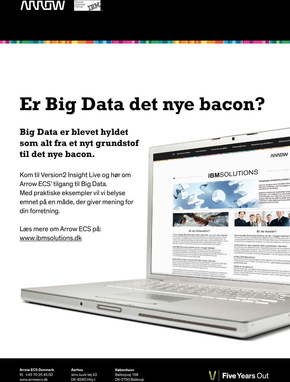 Kom til Version2 Insight Live og hør om Arrow ECS tilgang til Big Data.