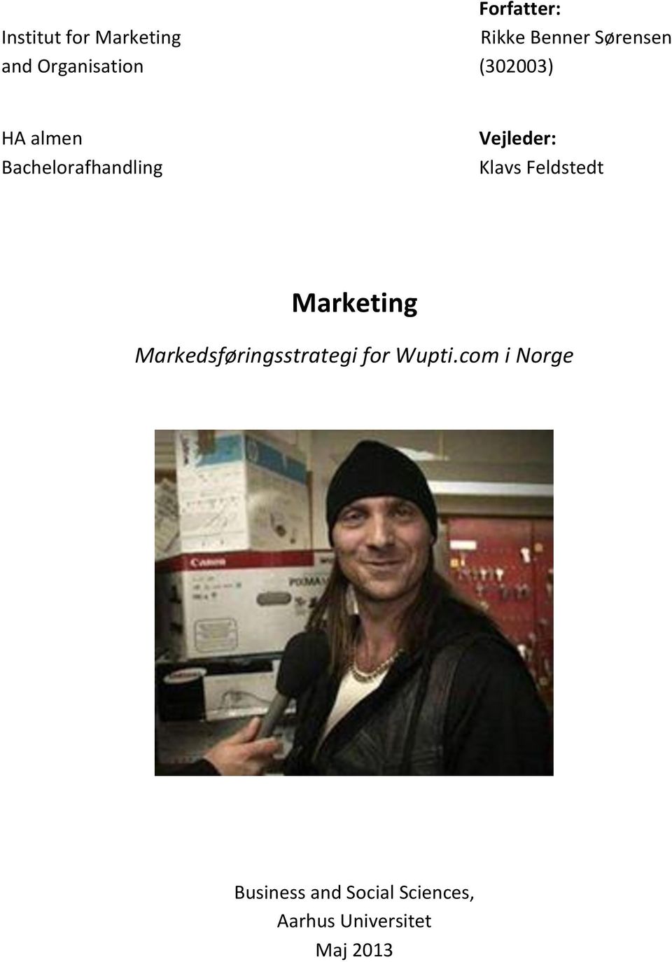 Klavs Feldstedt Marketing Markedsføringsstrategi for Wupti.