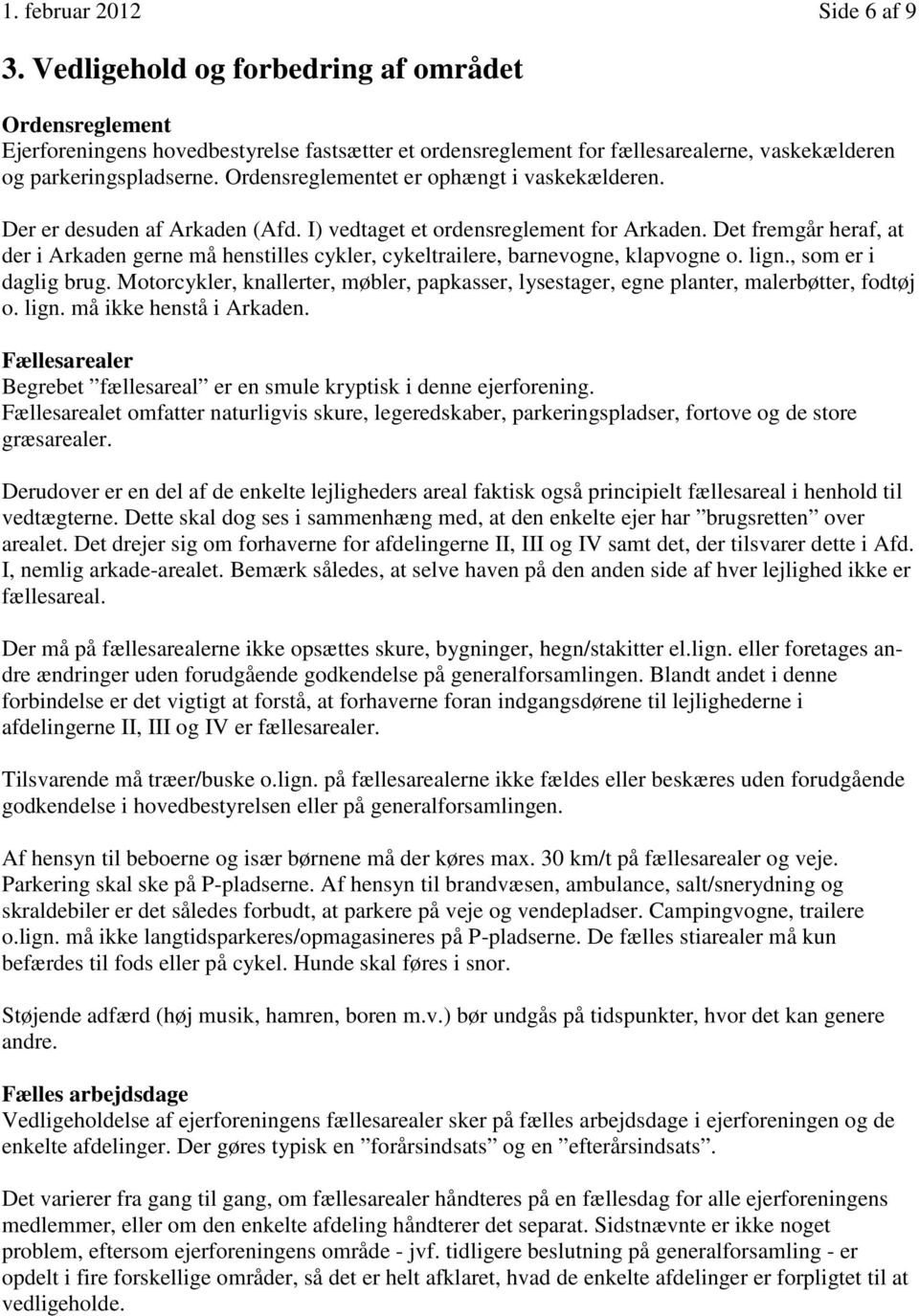 Velkommen til Ejerforeningen Lystrup Have - PDF Free Download