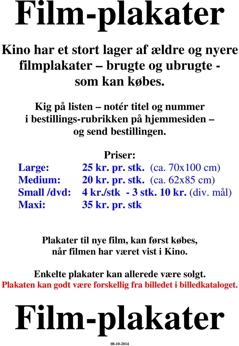Film-plakater. Kino har et stort lager af ældre og nyere filmplakater brugte  og ubrugte - som kan købes. - PDF Free Download