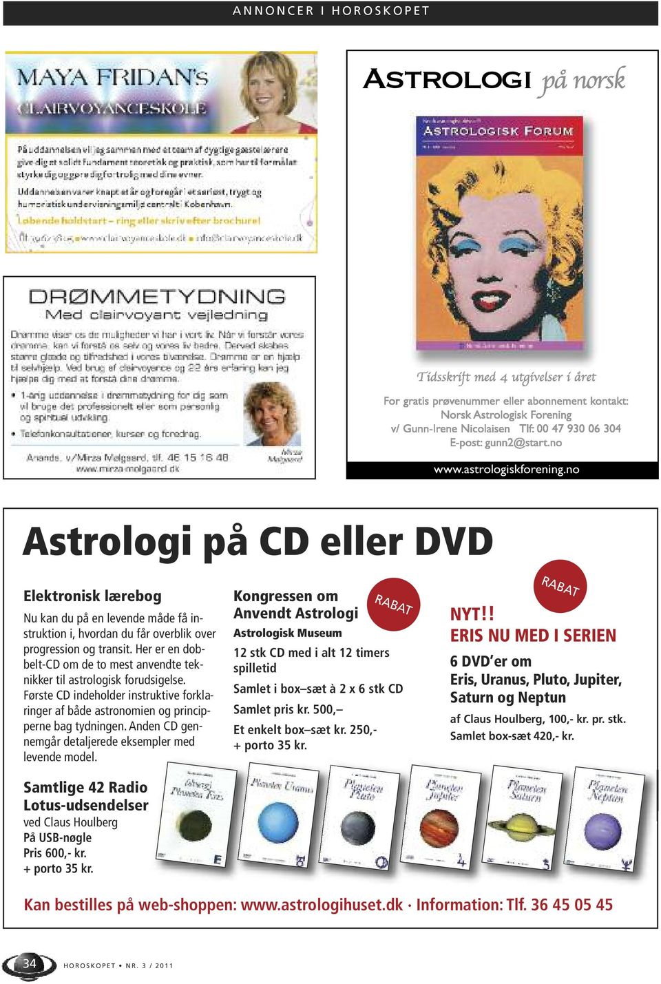 Her er en dobbelt-cd om de to mest anvendte teknikker til astrologisk forudsigelse. Første CD indeholder instruktive forklaringer af både astronomien og principperne bag tydningen.