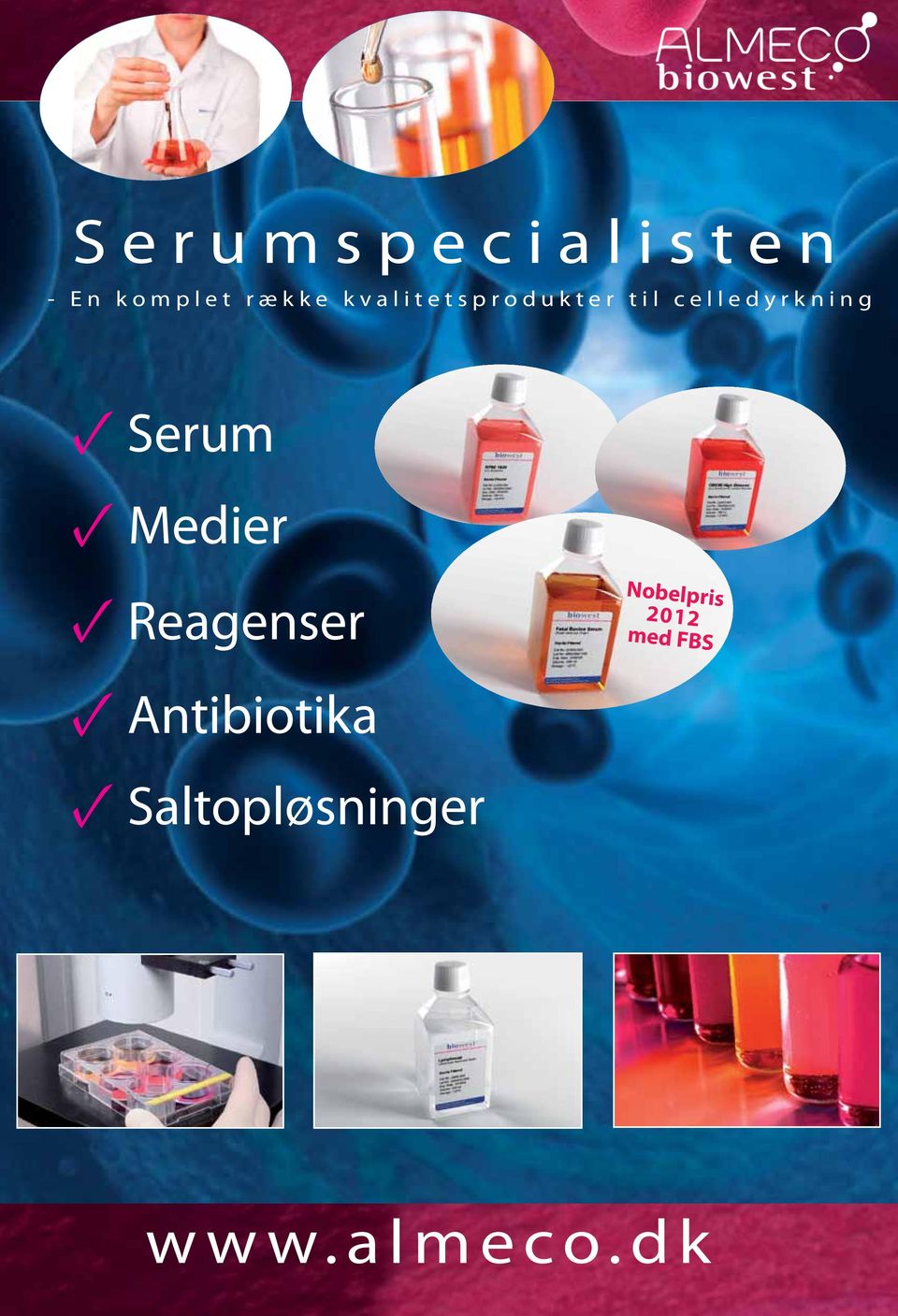 Serum Medier Reagenser Nobelpris 2012