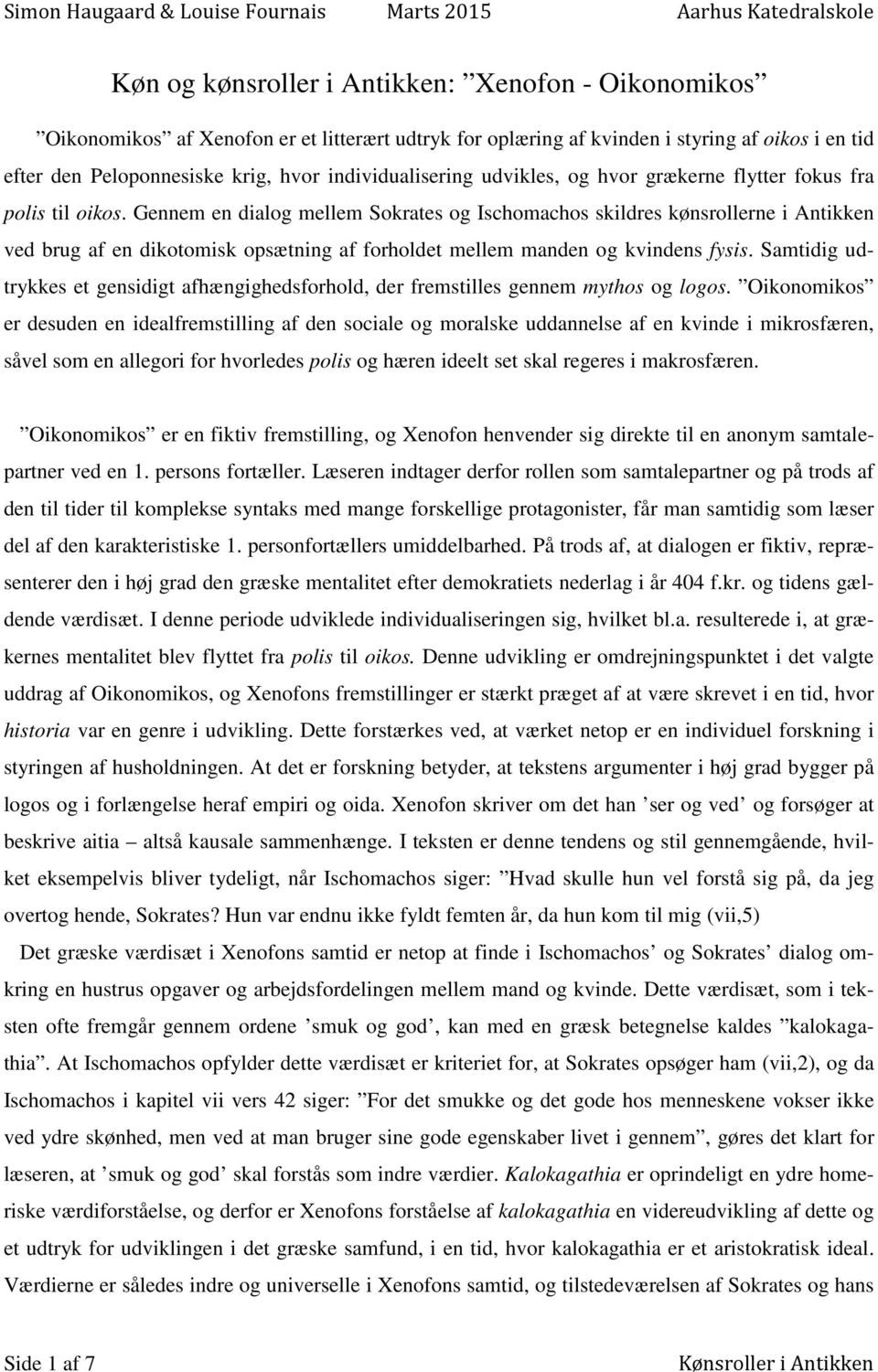 Køn kønsroller i Antikken: Xenofon Oikonomikos - PDF Download
