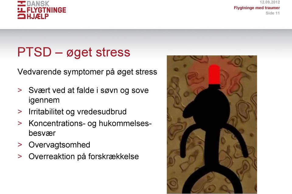 symptomer på øget stress > Svært ved at falde i søvn og sove