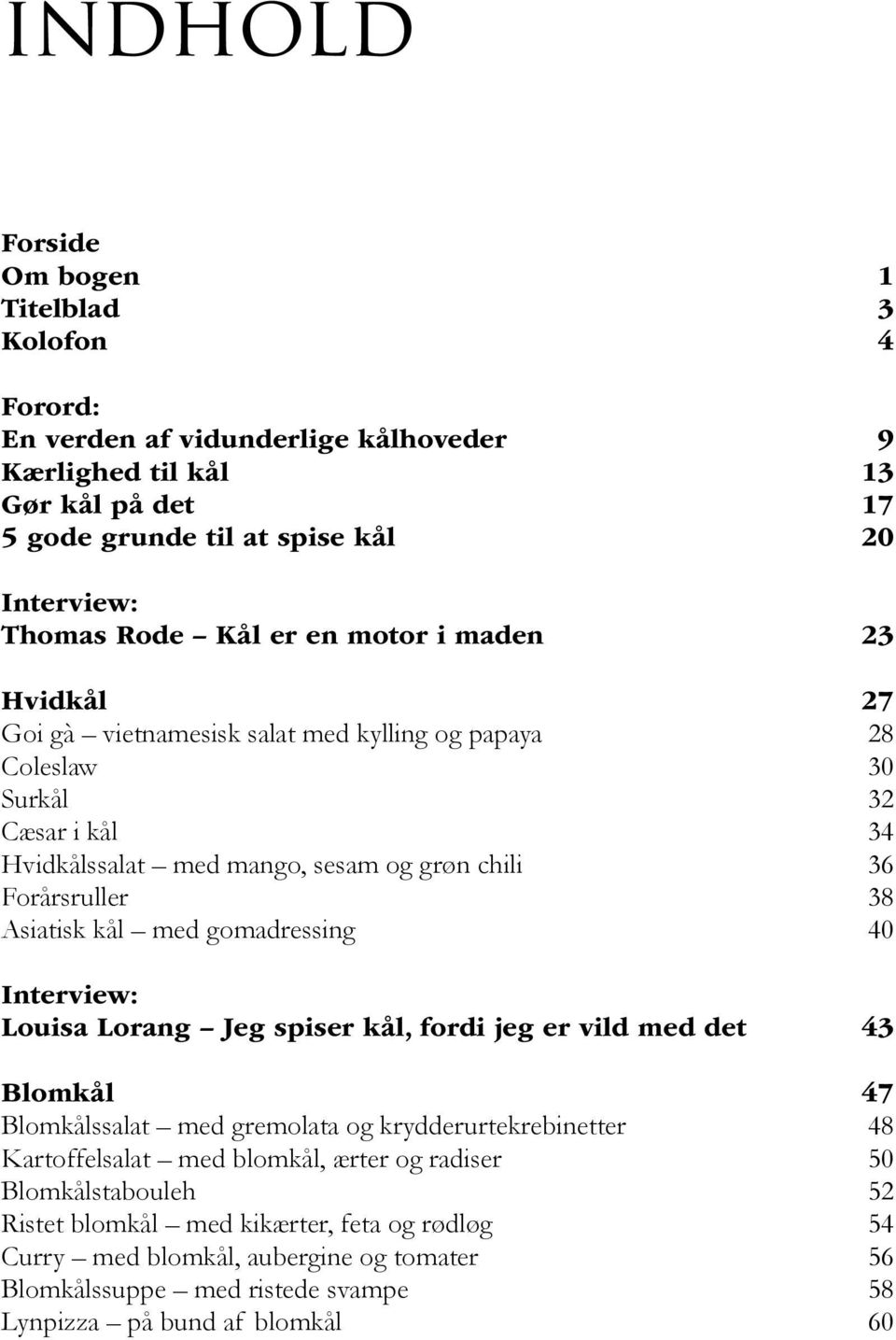 Mette Mølbak. kål. 57 sunde, sprøde og lækre opskrifter. muusmann gastro -  PDF Free Download