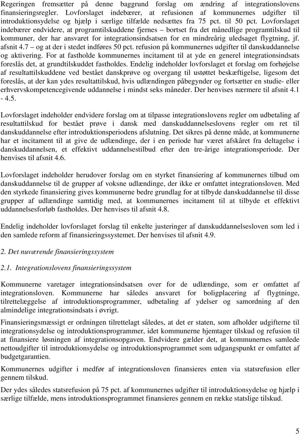 Lov om ændring af integrationsloven og lov om danskuddannelse til voksne  udlændinge m.fl. - PDF Gratis download