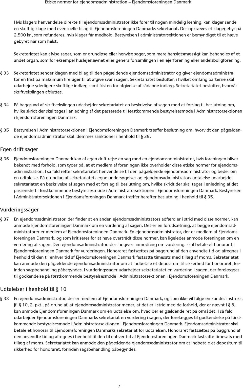 Etiske normer. for ejendomsadministration EJENDOMSFORENINGEN DANMARK - PDF  Free Download