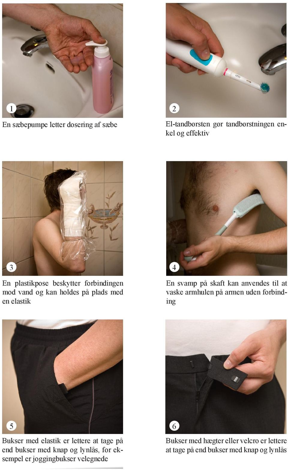 Gør hverdagen lettere. Tips og råd når du har en bandageret hånd eller  nedsat håndfunktion - PDF Gratis download