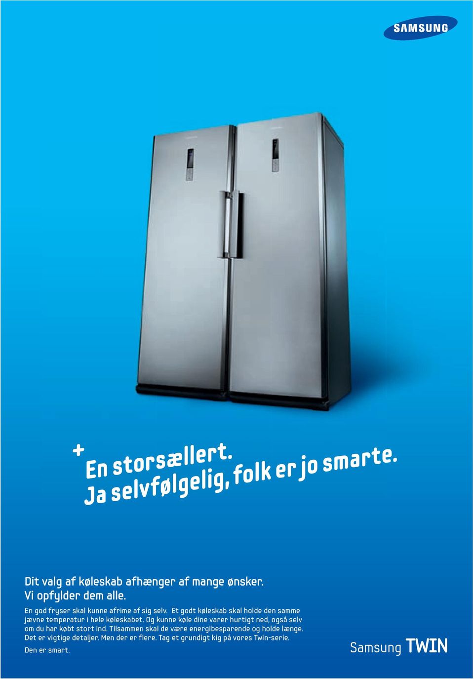 Et godt køleskab skal holde den samme jævne temperatur i hele køleskabet.