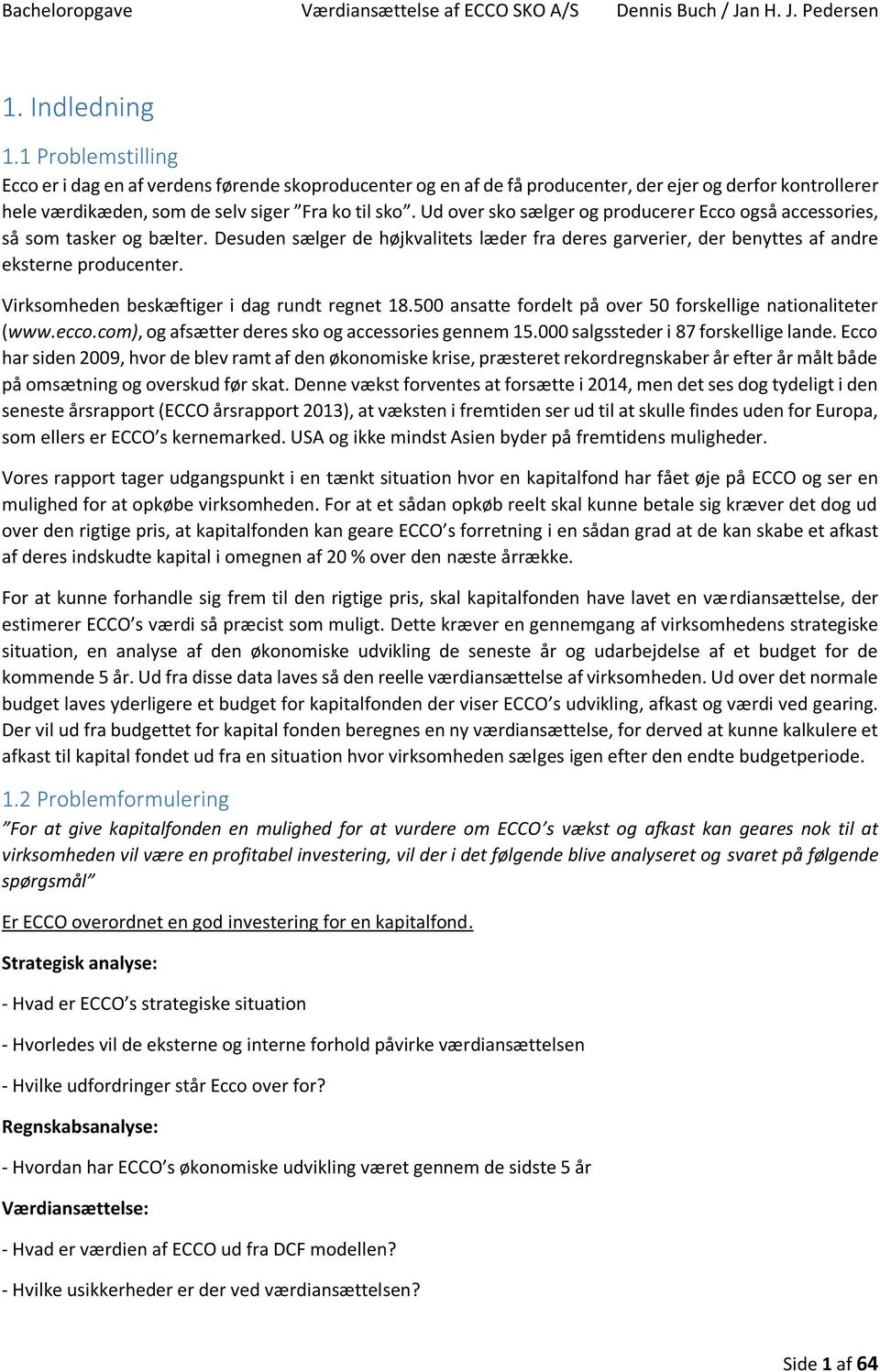 A valuation of the Danish shoe company ECCO SKO A/S - PDF download