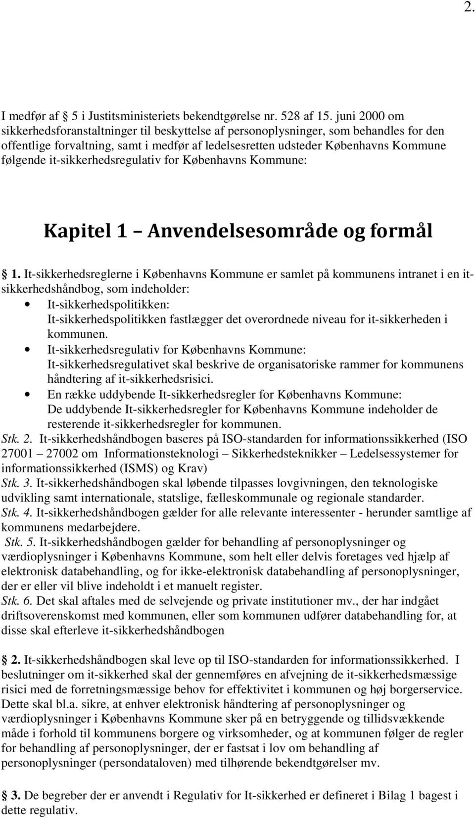 it-sikkerhedsregulativ for Københavns Kommune: 1.