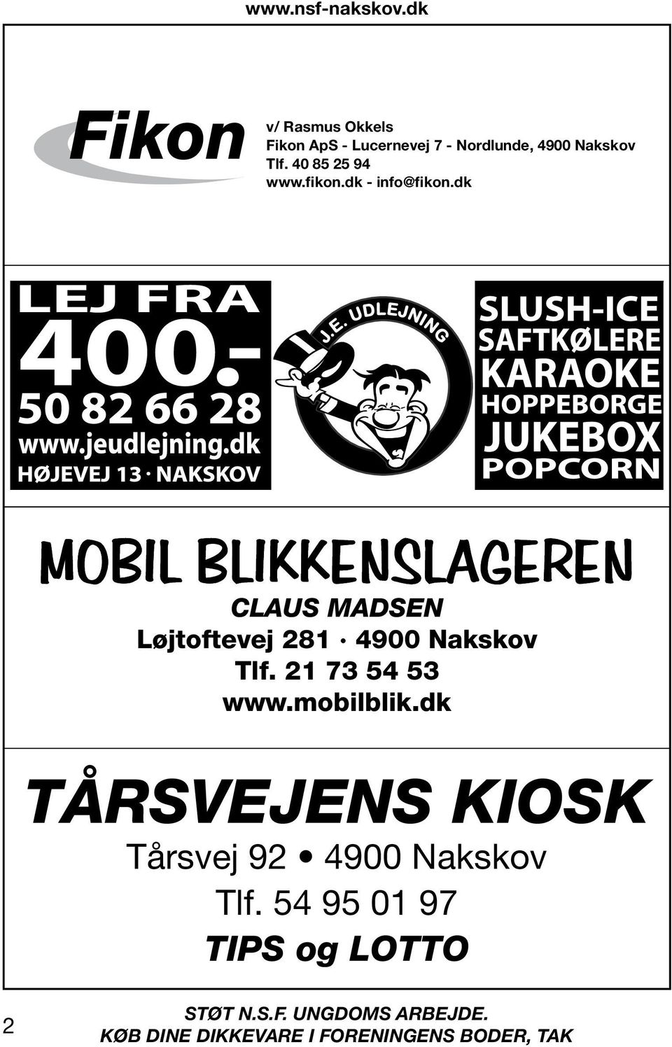 dk Claus Madsen Løjtoftevej 281 4900 Nakskov Tlf. 21 73 54 53 www.